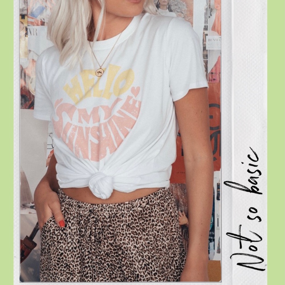 Hello my sunshine!! Tshirt